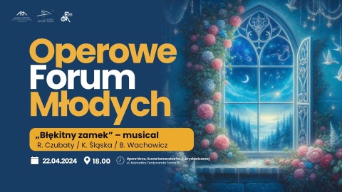 Musical, opera współczesna, taniec. W Bydgoszczy zaczyna się Operowe Forum Młodych [program]